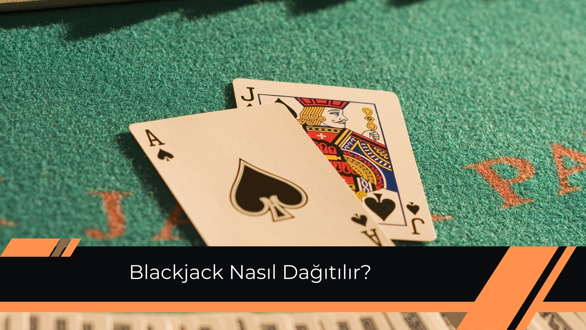 Blackjack Nasıl Dağıtılır? Krupiyeli Oyun Keyfi!
